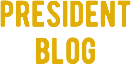 PRESIDENT BLOG